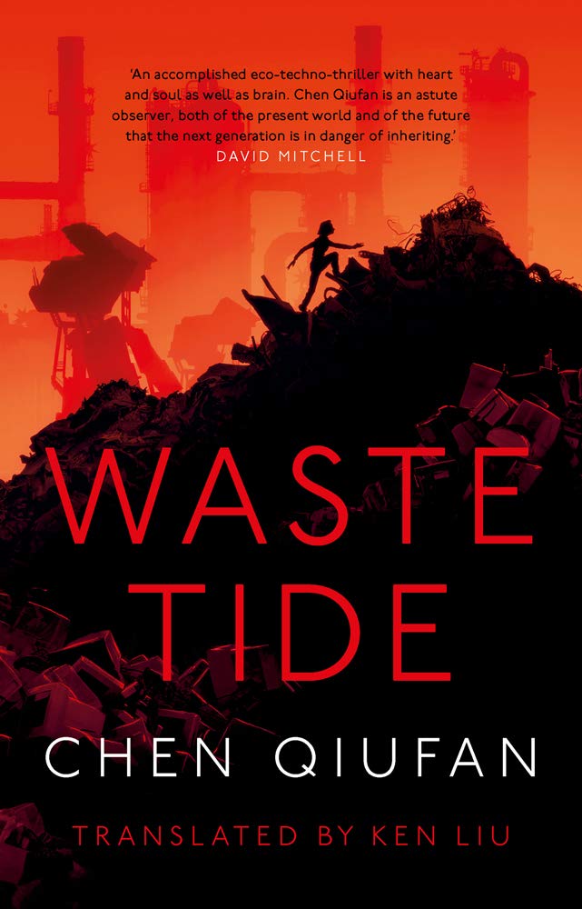 BOOK REVIEW: Waste Tide, by Chen&nbsp;Qiufan