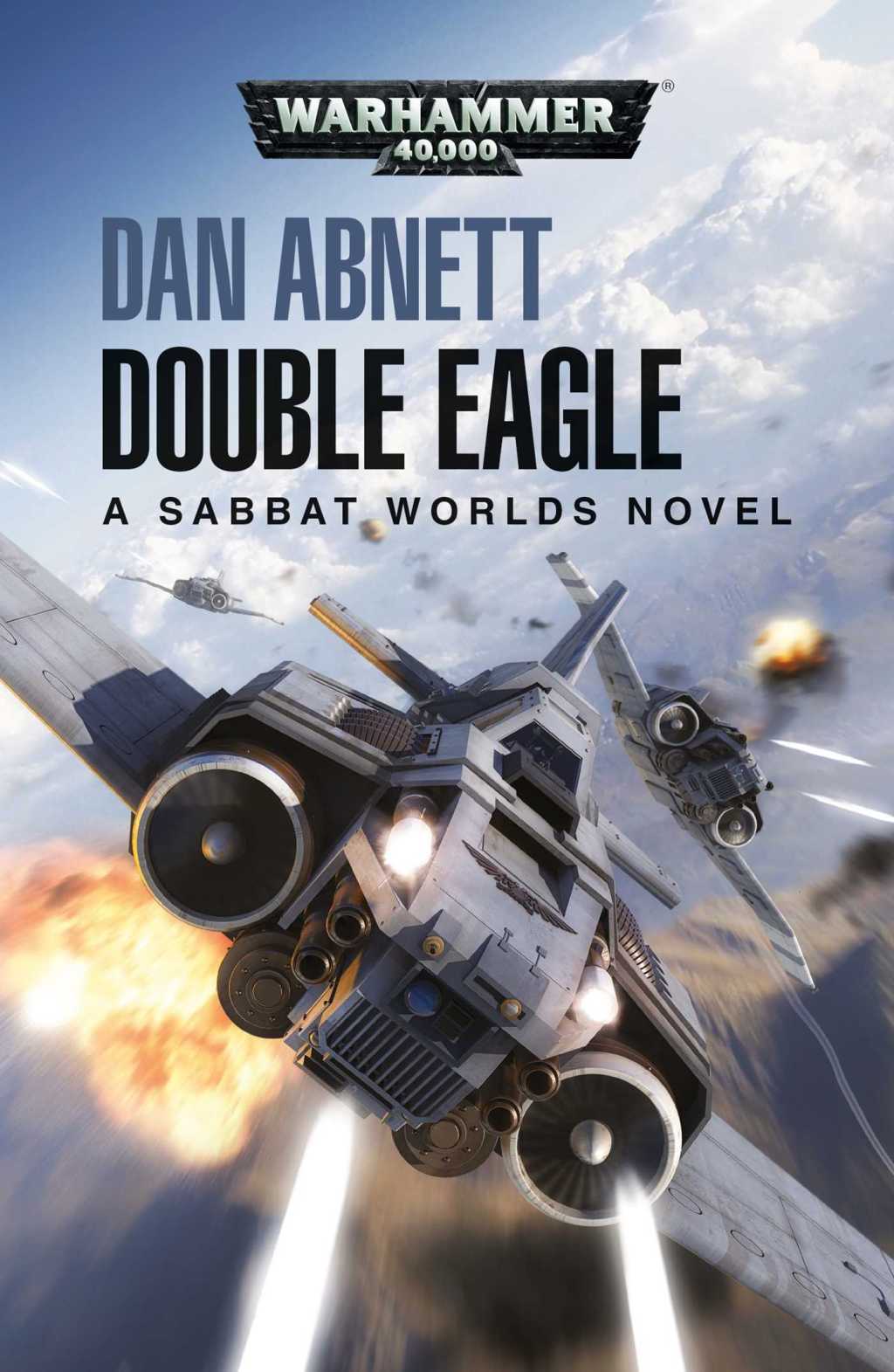 BOOK REVIEW: Double Eagle, by Dan&nbsp;Abnett