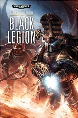 BOOK REVIEW: Black Legion, by Aaron&nbsp;Dembski-Bowden
