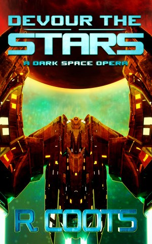 Devour the Stars -R. Coots