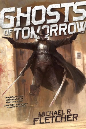 Ghosts of Tomorrow - Mike Fletcher