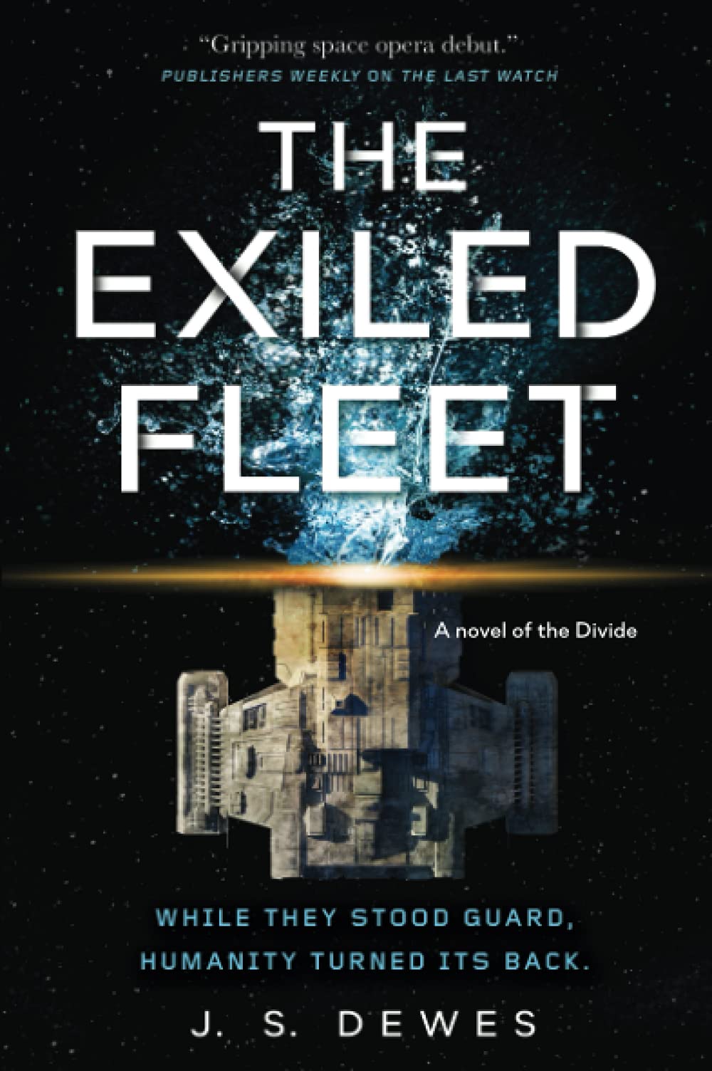 BOOK REVIEW: The Exiled Fleet, by J. S.&nbsp;Dewes