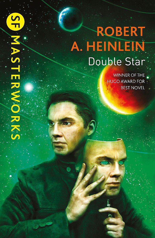 BOOK REVIEW: Double Star, by Robert&nbsp;Heinlein