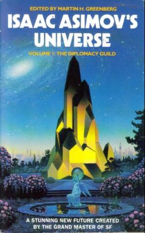 BOOK REVIEW: Isaac’s Universe 1,2&3, edited by Martin H.&nbsp;Greenberg