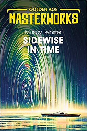 BOOK REVIEW: Sidewise in Time, by Murray Leinster