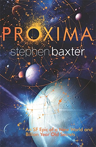 BOOK REVIEW: Proxima, by Stephen Baxter