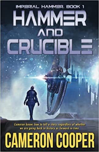 SPSFC2 FINALIST REVIEW: Hammer & Crucible, by Cameron&nbsp;Cooper
