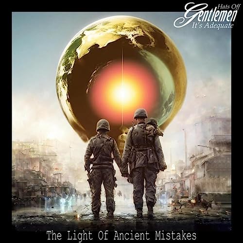 MUSIC REVIEW: The Light of Ancient Mistakes, by Hats Off Gentleman It’s&nbsp;Adequate