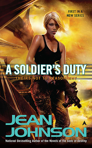 BOOK REVIEW: A Soldier’s Duty, by Jean&nbsp;Johnson