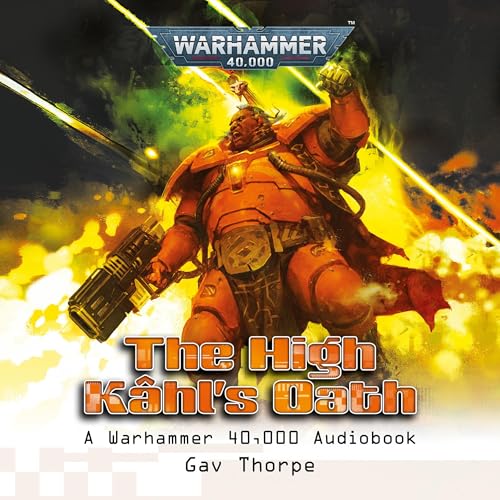 BOOK REVIEW: The High Kahl’s Oath, by Gav&nbsp;Thorpe